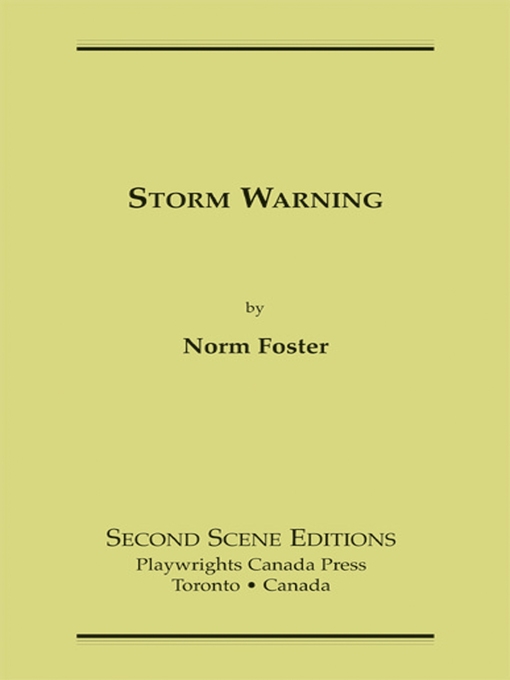 Title details for Storm Warning by Norm Foster - Available